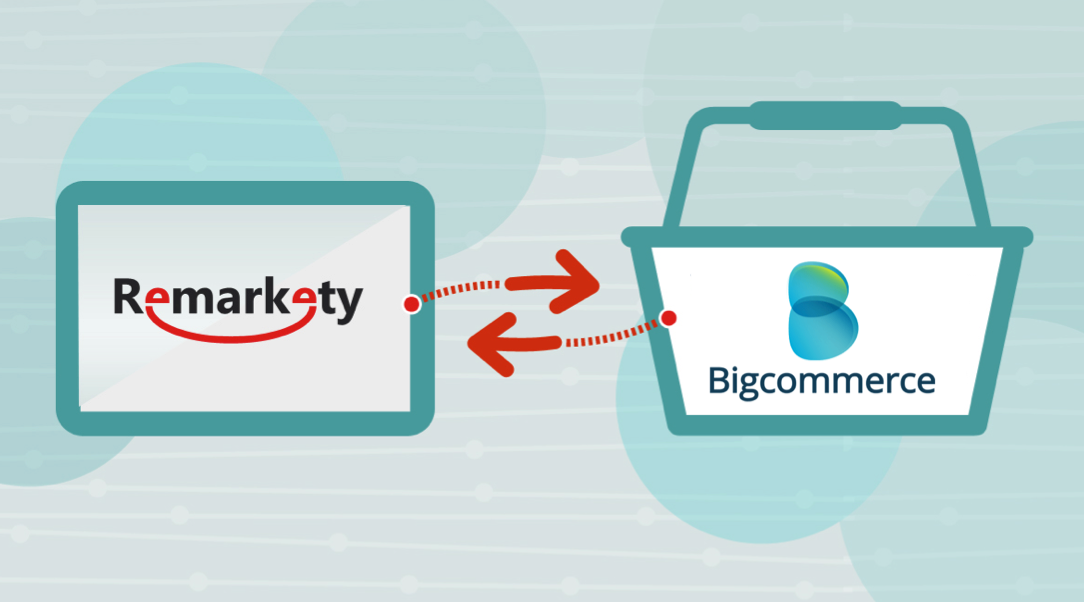 Remarkety Now Supports Bigcommerce
