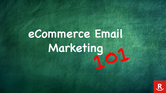 ecommerce email marketing 101 best practices banner