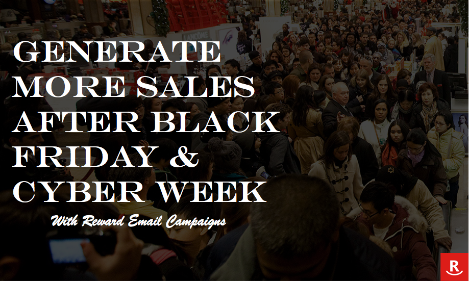 Increase Retention After Cyber Week and Black Friday
