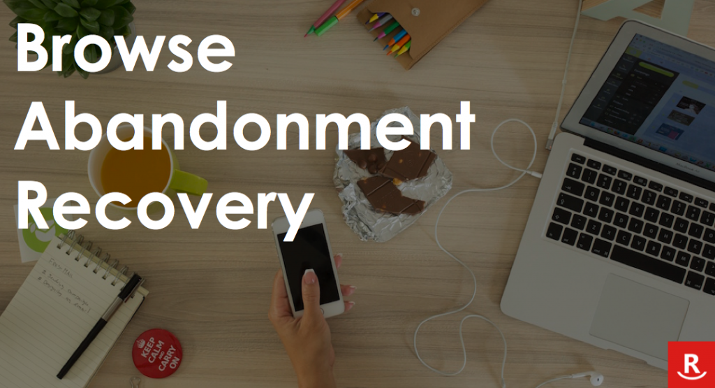 Browse Abandonment Emails for Ecommerce